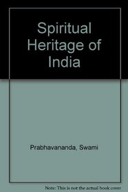 Spiritual Heritage of India