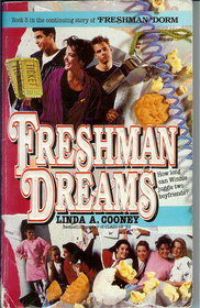 Freshman Dreams (Freshman Dorm, No 5)