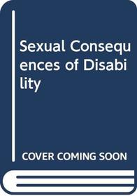 Sexual Consequences of Disability