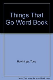 Things That Go Word Book