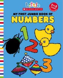 My First Jumbo Book of Numbers (Little Scholastic)