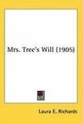 Mrs. Tree's Will (1905)