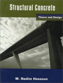 Structural Concrete: Theory and Design