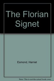 The Florian Signet (Ulverscroft Large Print)
