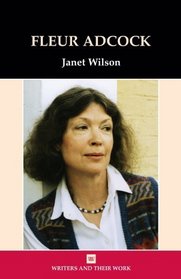 Fleur Adcock (Writers and their Work)