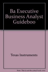 Ba Executive Business Analyst Guidebook