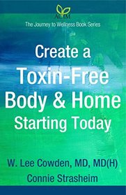 Create a Toxin-Free Body & Home Starting Today