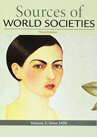 Sources for World Societies (Vol 2)