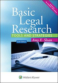 Basic Legal Research: Tools and Strategies