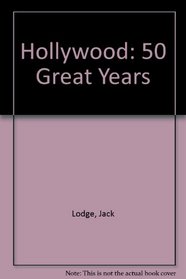 Hollywood 50 Great Years (Spanish Edition)