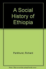 A Social History of Ethiopia