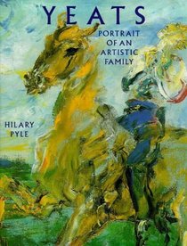 Yeats: Portrait of an Artistic Family