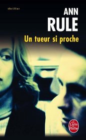 Un Tueur Si Proche (Ldp Thrillers) (French Edition)