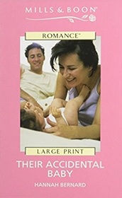Their Accidental Baby (Large Print)
