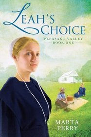 Leah's Choice (Pleasant Valley, Bk 1)