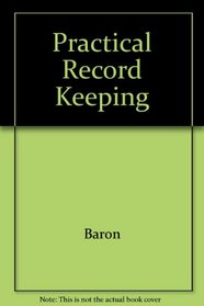 Practical Record Keeping