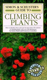 Simon  Schuster's Guide to Climbing Plants (Nature Guide Series)