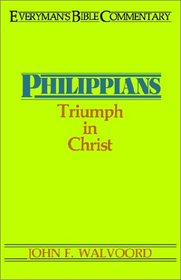 Philippians  Ebc (Everyman's Bible Commentary)
