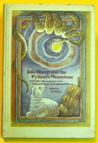 Juju-sheep and the python's moonstone,: And other moon stories from different times and different places