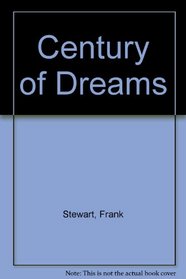 Century of Dreams