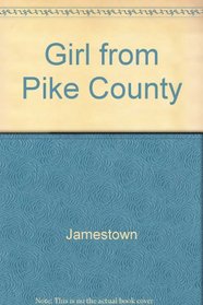 The Girl from Pike County