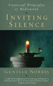 Inviting Silence : Universal Principles of Meditation