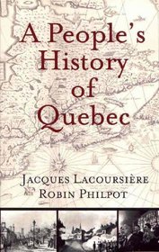 A People's History of Quebec