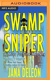 Swamp Sniper (Miss Fortune Mysteries)