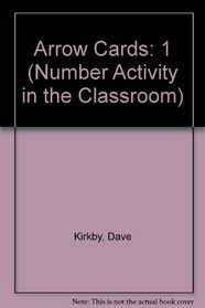 Arrow Cards: 1 (Number Activity in the Classroom)
