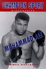 Muhammad Ali (Champion Sport Biographies)