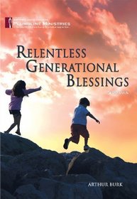 Relentless Generational Blessings - Audio Book