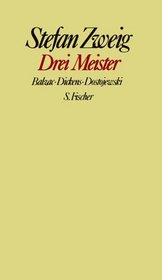 Drei Dichter ihres Lebens: Casanova, Stendhal, Tolstoi (Gesammelte Werke in Einzelbanden / Stefan Zweig) (German Edition)