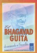 El bhagavad guita, de acuerdo a Gandhi