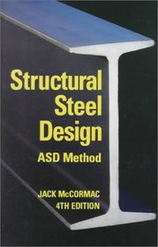 Structural Steel Design ASD Method (4th Edition)