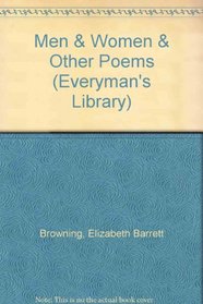 Men & Women & Other Poems (Everyman's Library)
