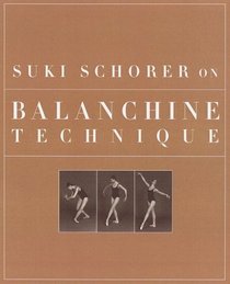 Suki Schorer On Balanchine Technique