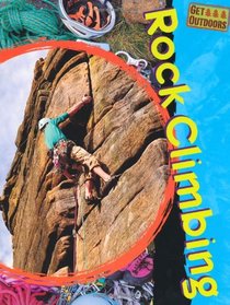 Rock Climbing (Get Outdoors)