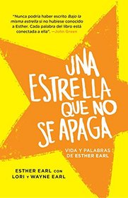 Una estrella que no se apaga: (This Star Won't Go Out--Spanish-language Edition) (Spanish Edition)