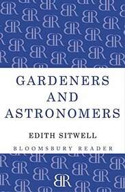 Gardeners and Astronomers