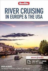 Berlitz River Cruising in Europe & the USA (Berlitz Cruise Guide)