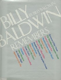 Billy Baldwin remembers