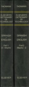 Elsevier's Dictionary of Technology : Spanish-English