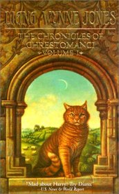 The Chronicles of Chrestomanci: Lives of Christopher Chant and Charmed Life (Chronicles of Chrestomanci)