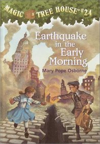 Earthquake in Early Morning (Magic Tree House #24)