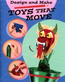 Toys That Move (Design & Make)