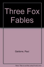 Three Fox Fables