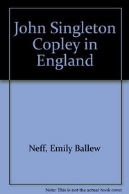 John Singleton Copley in England