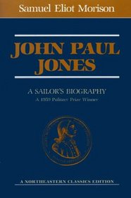 John Paul Jones: A Sailor's Biography