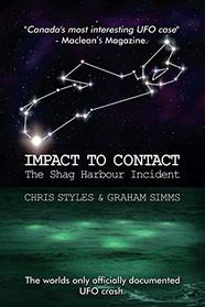 Impact To Contact: The Shag Harbour Incident