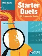 Starter Duets for Saxaphone Book (Very Easy-Easy) 60 Progressive Duets (Anglo Music Press Play-Along)